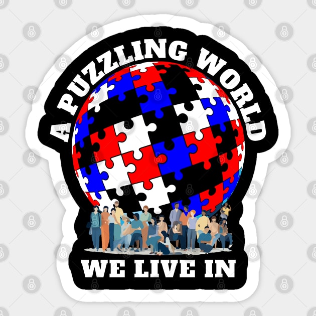 A Puzzling World Autism Awareness Sticker by chiinta